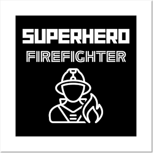 Superhero Firefighter Posters and Art